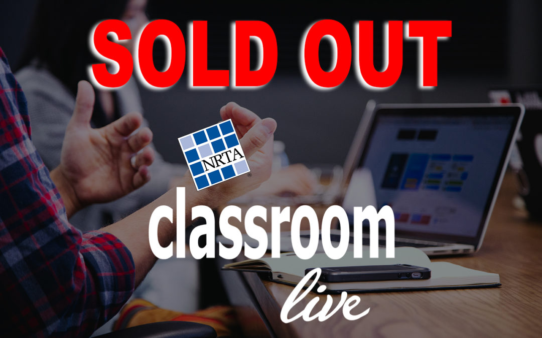 NRTA’s Classroom LIVE training series sold out