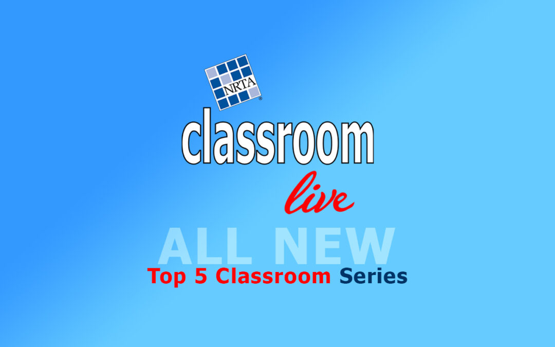 Coming October 10! NRTA’s Classroom Live Studies TOP 5 Lease Accounting Challenges